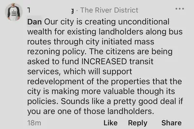 Our city is creating unconditional wealth for existing landholders along bus routes through city initiated mass rezoning policy. The citizens are being asked to fund INCREASED transit services, which will support redevelopment of the properties that the city is making more valuable though its policies. Sounds like a pretty good deal if you are one of those landholders.